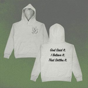 God Said It Hoodie